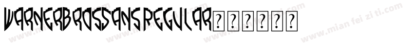 WarnerBrosSans Regular字体转换